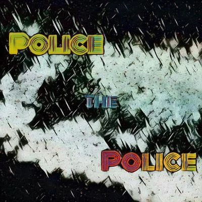 Jackie Boyz/Ravaughn/Lil Eddie/J.BurneyPolice the Police