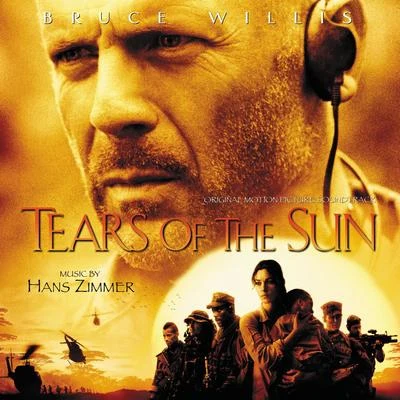 Hans ZimmerTears Of The Sun (Original Motion Picture Soundtrack)