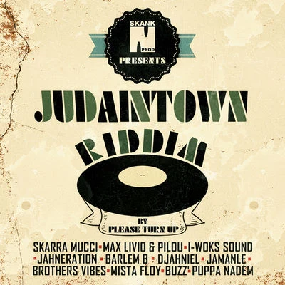 Skarra MucciJudaintown Riddim