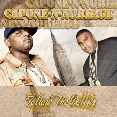 Capone-N-NoreagaTimboFollow The Dollar