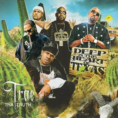 Trae Tha Truth/MozzyDeep in the Heart of Texas 2