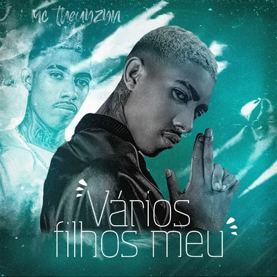 MC Theuzyn/MC RickVários Filhos Meu