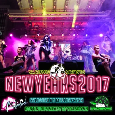 MelleefreshNew Years 2017 - Selected by Melleefresh