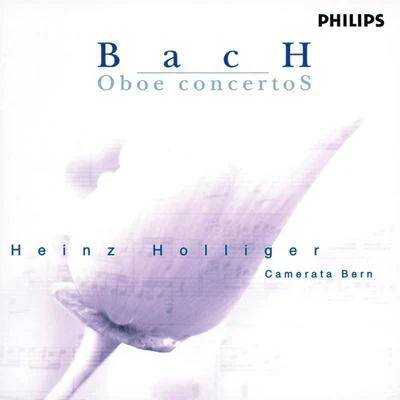 Heinz HolligerHerman KrebbersKarl SchoutenJean DecroosBach, J.S. - Bach, C.P.E.: Oboe Concertos