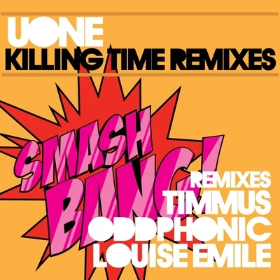 Western/UoneKilling Time Remixes