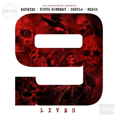 Migos/Carnage9 Lives (feat. Young Robbery & Swinla) - Single