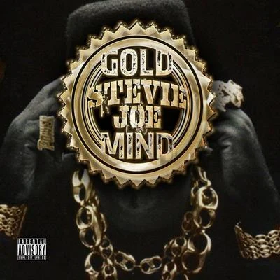 Stevie JoeGold Mind EP