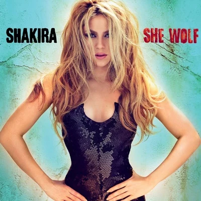 Shakira/MalumaShe Wolf