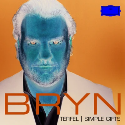 Bryn Terfel/Fflur Wyn/Cor RhuthunSimple Gifts