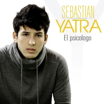 Sebastian Yatra/Joey MontanaEl Psicólogo