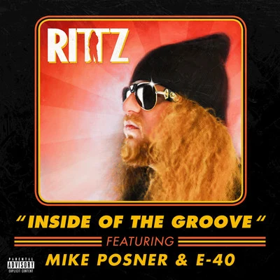 Burden/RittzInside of the Groove (feat. Mike Posner & E-40)