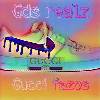 RealzGUCCI FAZOS