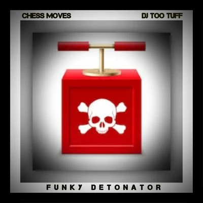 DJ Too TuffFunky Detonator