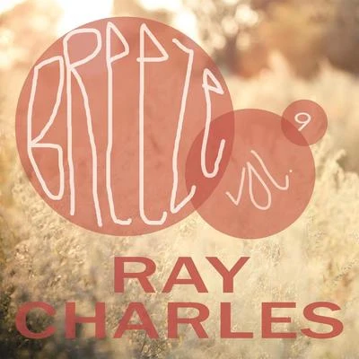 Ray CharlesBreeze Vol. 9