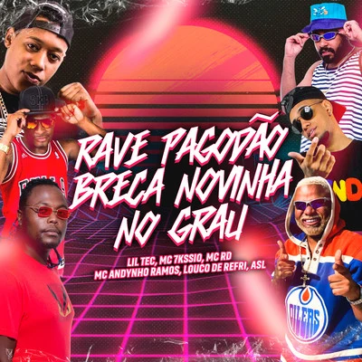 DJ L3/MC RD/MC Rennan/Mc Xavier do CDRRave pagodão breca novinha no grau