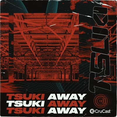 TSUKIAway