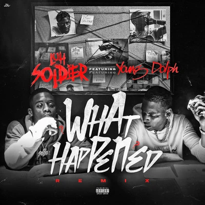 Luh SoldierWhat Happened (Remix)