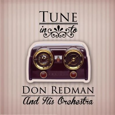 Don RedmanTune in to