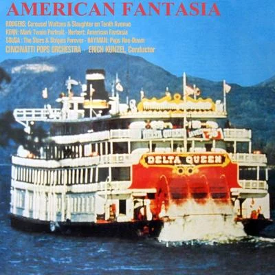 Erich KunzelAmerican Fantasia