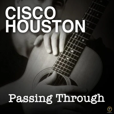 Cisco HoustonPassing Through