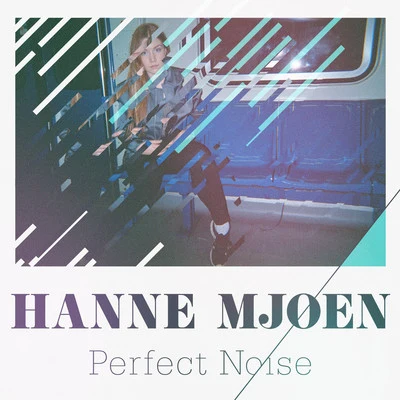 Nick Strand/Hanne MjøenPerfect Noise