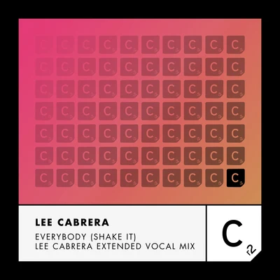 Bernd Loorbach/Lee CabreraEverybody (Shake It) (Lee Cabrera Vocal Mix - Extended)