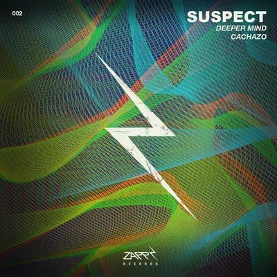 Suspect/Louie Loc/Hyphen/G-he FF/The Kid Rated RDeeper MindCachazo