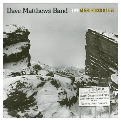 Dave Matthews BandLive At Red Rocks 8.15.95