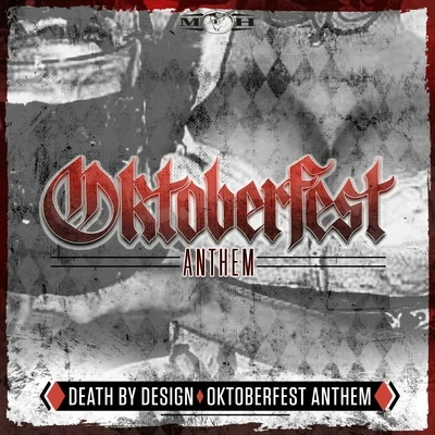 Death By DesignOktoberfest Anthem