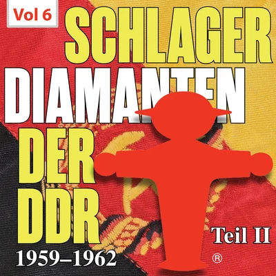 Berliner Rundfunk TanzorchesterSchlager diamanten der DDR, Pt. 2, Vol. 6