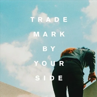 TrademarkBy Your Side (Bebe Rexha x Lost Kings x Tritonal x Two Friends)