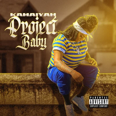 KamaiyahProject Baby