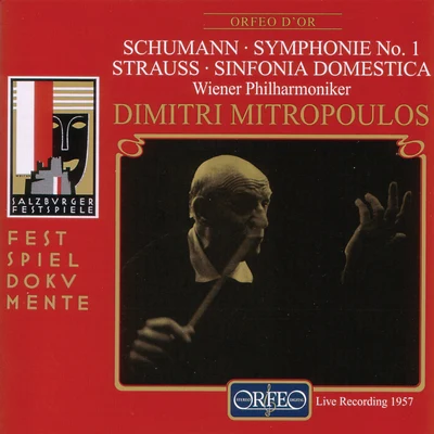 Vienna PhilharmonicSchumann: Symphony No. 1 – Strauss: Sinfonia domestica (Live)