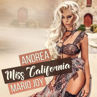 Andrea/Elías GondyMiss California (Radio Edit)