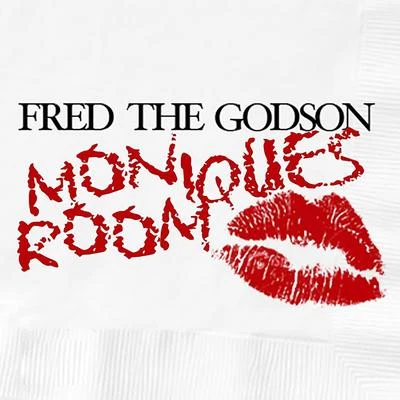 Fred The GodsonMoniques Room