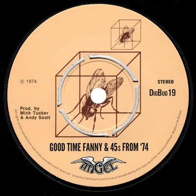 Dmdm/Angel/Jay BrownGood Time Fanny & 45s from 74