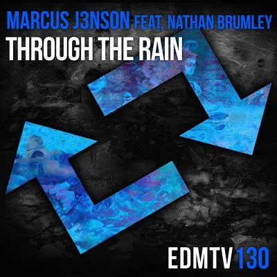 Marcus J3nsonThrough The Rain