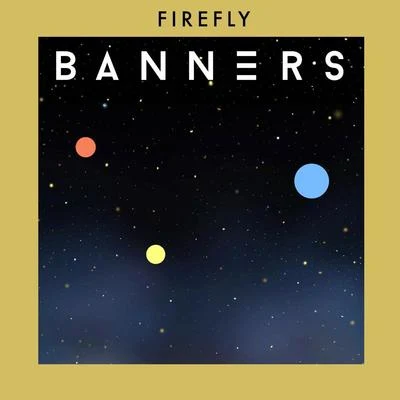 BANNERSILLENIUMFirefly