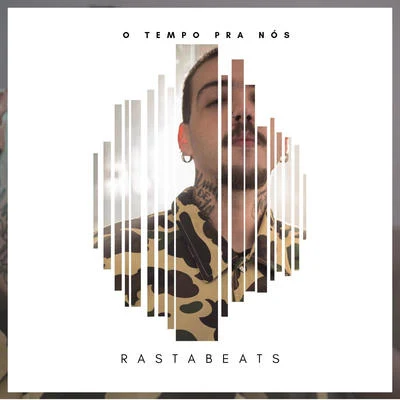 Pablo MartinsO Tempo Pra Nós (RastaBeats)