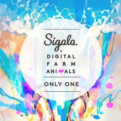 Sigala/Martin Jensen/KatoOnly One