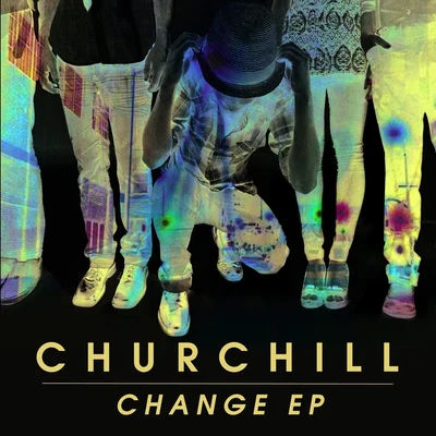 ChurchillChange EP