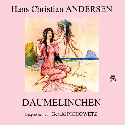 Hans Christian Andersen/Markus PolDäumelinchen