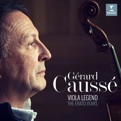 Gérard CausséViola Legend - The Erato Years