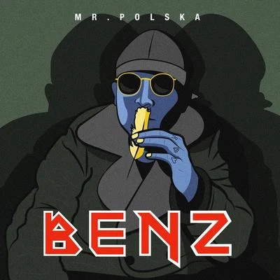 Mr. PolskaBenz (prod. by Boaz)