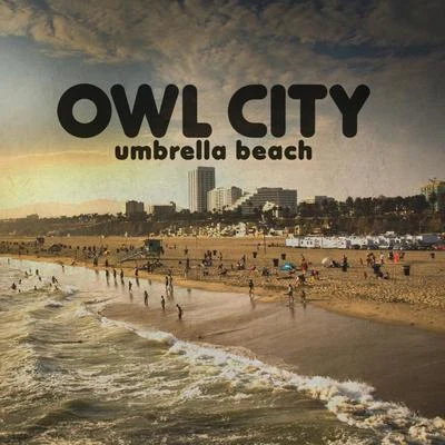 Hypnocolor/Port Blue/Owl CityUmbrella Beach