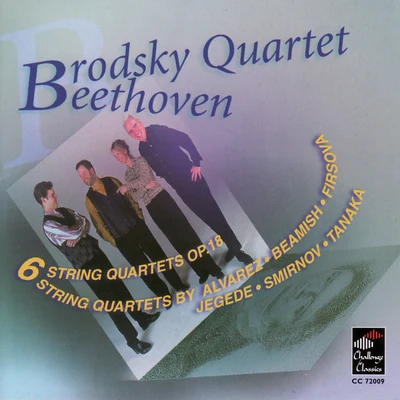 Brodsky Quartet/Susana Cordón/Jaime Fernández Soriano/Jaime Fernandez/Jorge GrundmanBeethoven: String Quartets Op. 18