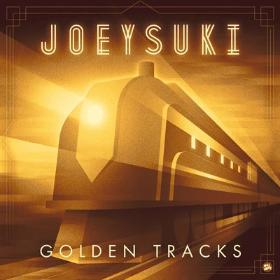 JoeySukiGolden Tracks