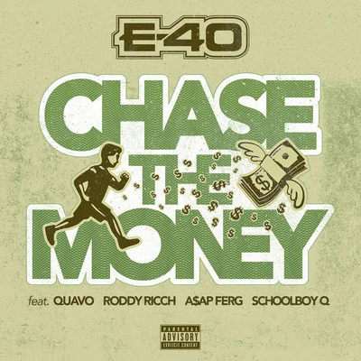 The Mekanix/E-40/J. Stalin/Keak da Sneak/Turf TalkChase The Money