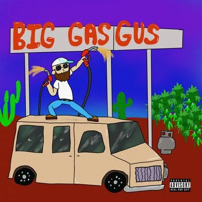 DADBig Gas Gus