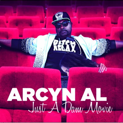 Arcyn Al/K-Dee/FudgeJust A Dam Movie